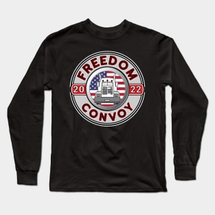 USA FREEDOM CONVOY 2022 - TRUCKERS FOR FREEDOM - GRAY ROUND RED AND BLACK LETTERS Long Sleeve T-Shirt